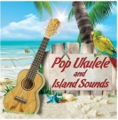 Pop Ukulele and Island Sounds - коллекция сэмплов для стиля Pop Music
