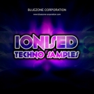 Ionised Techno Samples - одиночные сэмплы, мощные петли ударных и эффектов