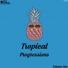 Tropical Progressions - 25 тропических прогрессий