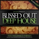 Blissed Out Deep House - качественные сэмплы и лупы в стиле Deep House
