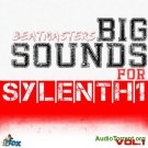 Beatmasters: Big Sounds -  64 Electro клубных Sylenth1 пресетов
