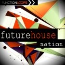 Future House Nation - новый взгляд на лупы от Function Loops