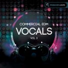 Commercial EDM Vocals Vol.3 - серия мощных EDM комплектов с вокалом и современными звуками