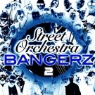 Street Orchestra Bangerz Vol.2 - hip-hop грувы с оркестровыми аранжировками