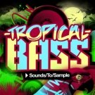 Tropical Bass - энергичные сэмплы с тяжелым басом
