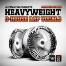 Heavyweight G-House Rap Vocals - акапеллы американского Hip-Hop с Bass House треками