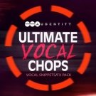 Ultimate Vocal Chops - вокальный набор сэмплов для House и EDM