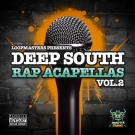 Deep South Rap Acapellas 2 - библиотека рэп фраз, нарезок и акапелл