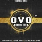 OVO Future RnB - уникальные пресеты для Massive и Sylenth1