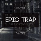 Epic Trap - эпичные пресеты Massive и Sylenth1 для Trap