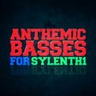 Anthemic Basses For Sylenth1 - 30 уникальных пресетов басов для Sylenth1