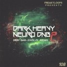 Dark Heavy Neuro DnB 2 - мощные oneshot сэмплы и лупы для создания DNB