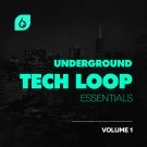 Underground Tech Loop Essentials - ударные лупы и ваншоты для Tech/Deep House