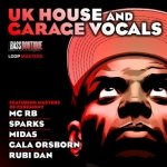 UK House and Garage Vocals - вокальные петли для стилей House и Garage