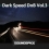 скачать Dark Speed DnB Vol.3 - атмосферные и кинематографические сэмплы торрент