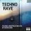 скачать Techno Rave - 25 комплектов в стиле Techno и House торрент