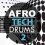 скачать Afro Tech Drums 2 - ударные, бас и африканские перкуссионные ритмы торрент