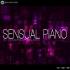 Sensual Piano - 12 наборов мелодий фортепиано, гитары и баса