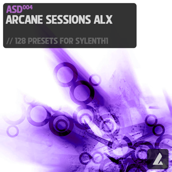 Arcane Sessions ALX - 128 EDM пресетов для Sylenth1