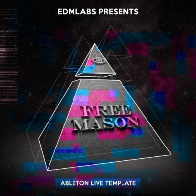 Freemason: Ableton Live Template - комплект bigroom House шаблонов